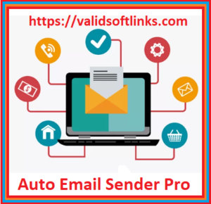 Auto Email Sender Pro Crack