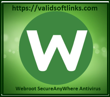 Webroot SecureAnyWhere Antivirus Crack